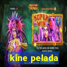 kine pelada